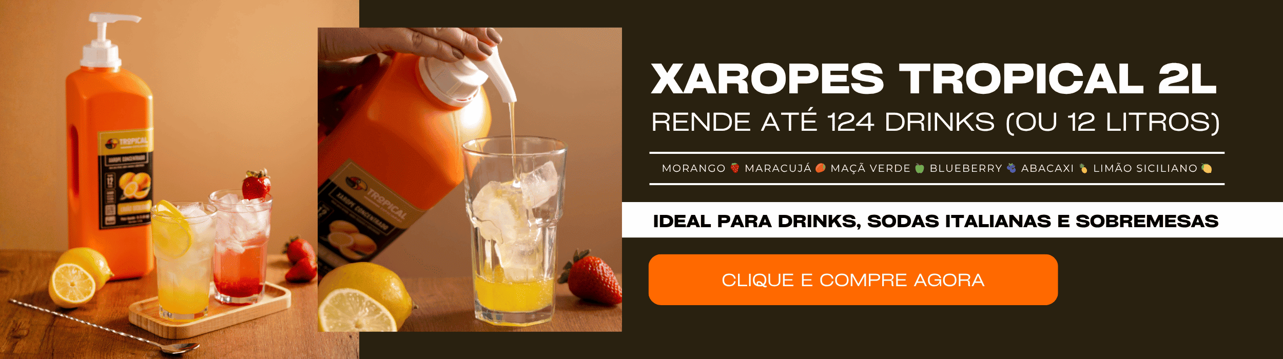 NOVOS XAROPES TROPICAL 2L NOVOS XAROPES TROPICAL 2L